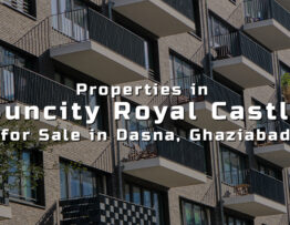 Properties in Suncity Royal Castle for Sale in Dasna, Ghaziabad